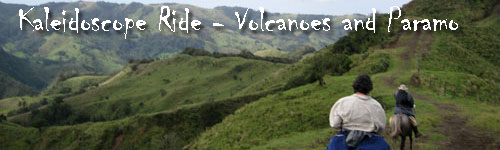 Kaleidoscope Ride - Volcanoes and Paramo