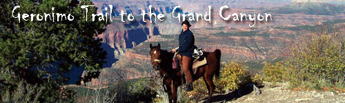 Geronimo Trail to the Grand Canyon