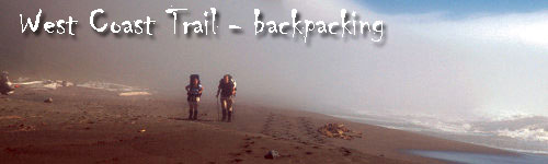 West Coast Trail - backpacking